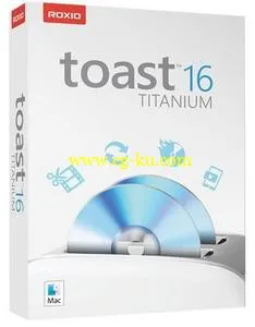 Roxio Toast Titanium 16.0.4745 Multilingual MacOSX的图片1