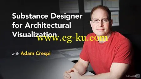 Lynda – Substance Designer for Architectural Visualization的图片1