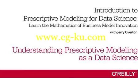 Introduction to Prescriptive Modeling for Data Science的图片1