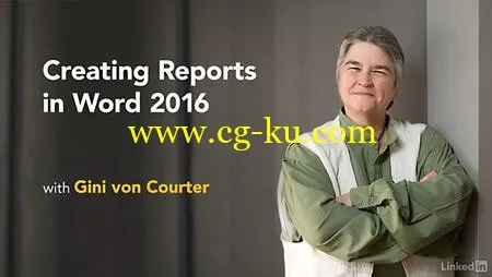 Lynda – Creating Reports in Word 2016的图片1