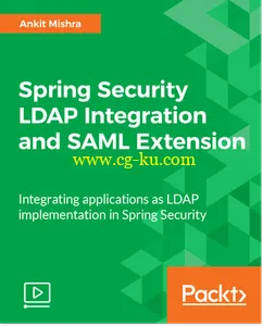 Spring Security LDAP Integration and SAML Extension的图片2