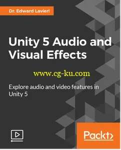 Unity 5 Audio and Visual Effects的图片2