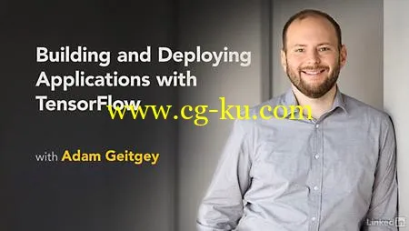 Lynda – Building and Deploying Applications with TensorFlow的图片1