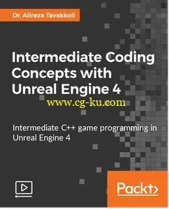 Intermediate Coding Concepts with Unreal Engine 4的图片2