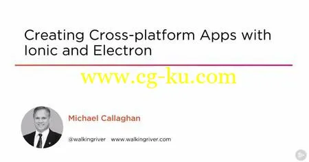 Creating Cross-platform Apps with Ionic and Electron的图片1