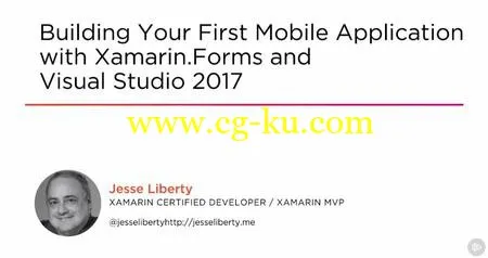 Building Your First Mobile Application with Xamarin.Forms and Visual Studio 2017的图片1