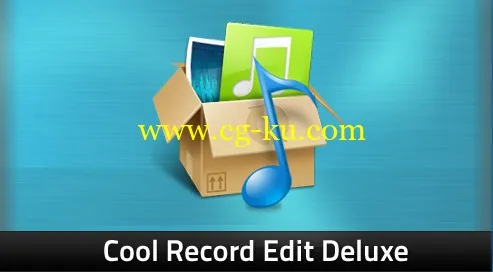 Cool Record Edit Deluxe 9.8.0 + Portable的图片1