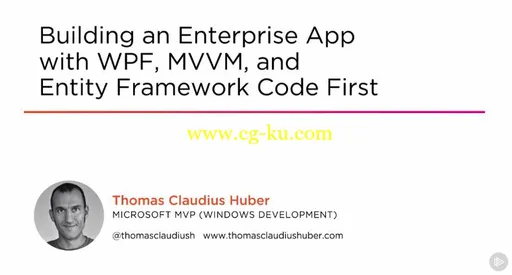 Building an Enterprise App with WPF, MVVM, and Entity Framework Code First的图片1