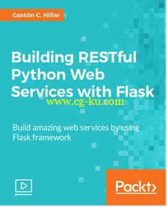 Building RESTful Python Web Services with Flask的图片2