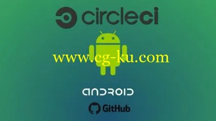 Learn Android App continuous integration using CircleCI的图片1