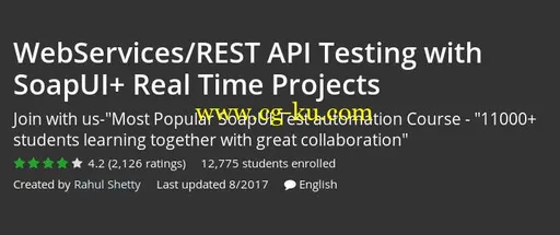 WebServices/REST API Testing with SoapUI+ Real Time Projects的图片2