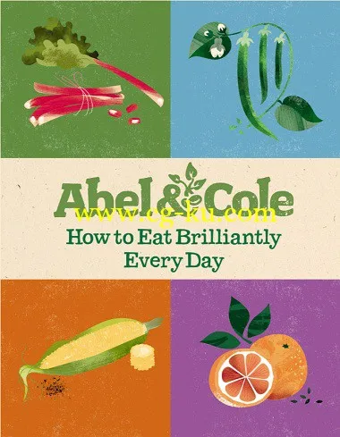 How to Eat Brilliantly Every Day by Abel & Cole Limited-P2P的图片1