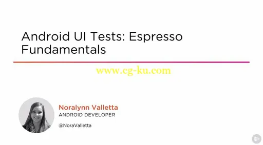 Android UI Tests: Espresso Fundamentals的图片1