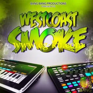 Bang Bang Productions West Coast Smoke WAV的图片1
