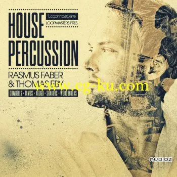 Organic Loops House Percussion Rasmus Faber and Thomas Eby MULTiFORMAT的图片1