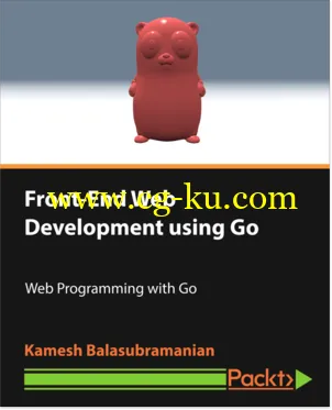 Front-End Web Development using Go的图片2