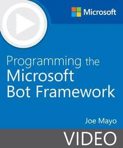 Programming the Microsoft Bot Framework的图片1