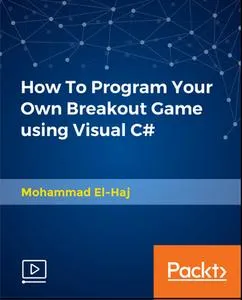 How To Program Your Own Breakout Game using Visual C#的图片1