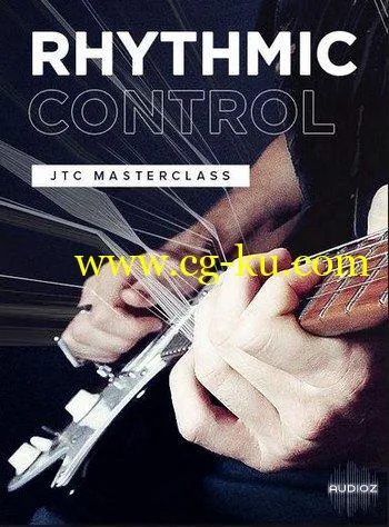 JTC – Jake Willson – Rhythmic control masterclass的图片1