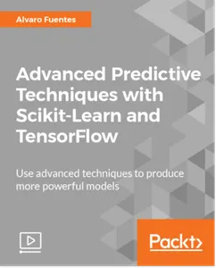 Advanced Predictive Techniques with Scikit-Learn and TensorFlow的图片1