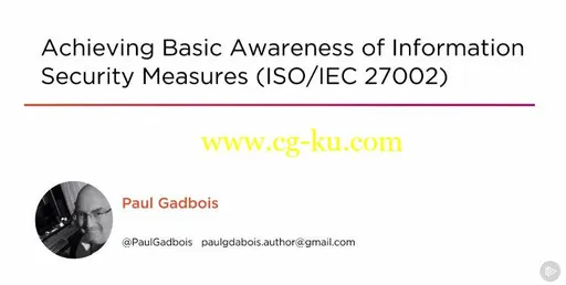 Achieving Basic Awareness of Information Security Measures (ISO_IEC 27002)的图片1