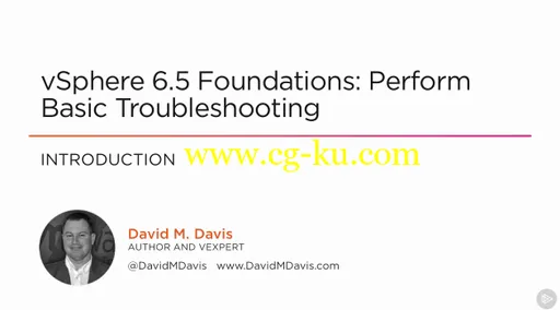 vSphere 6.5 Foundations – Perform Basic Troubleshooting的图片1