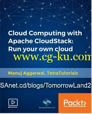 Cloud Computing with Apache CloudStack: Run your own cloud的图片2