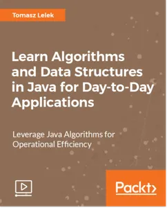 Learn Algorithms and Data Structures in Java for Day-to-Day Applications的图片1