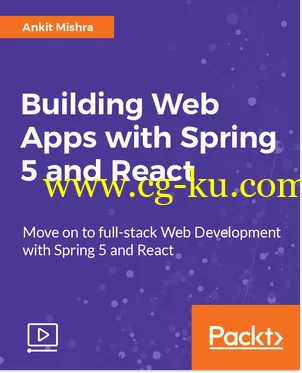 Building Web Apps with Spring 5 and React的图片1