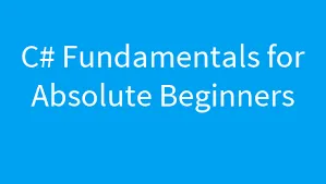 C# Fundamentals for Absolute Beginners的图片1