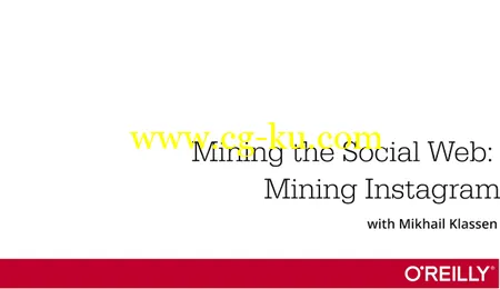 Mining the Social Web: Mining Instagram的图片1