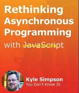 Rethinking Asynchronous Programming的图片1