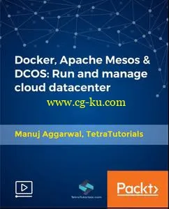 Docker, Apache Mesos & DCOS – Run and manage cloud datacenter的图片1