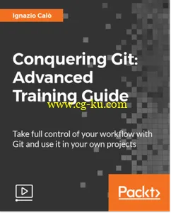 Conquering Git – Advanced Training Guide的图片1