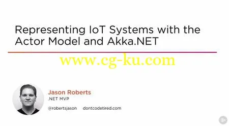 Representing IoT Systems with the Actor Model and Akka.NET的图片2