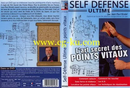 Self-Defense Ultime – L’art secret des Points vitaux [repost]的图片1