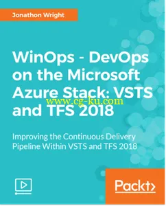 WinOps – DevOps on the Microsoft Azure Stack – VSTS and TFS 2018的图片1