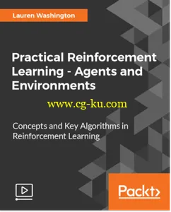 Practical Reinforcement Learning – Agents and Environments的图片1