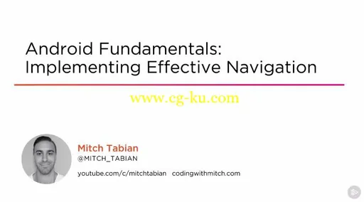 Android Fundamentals: Implementing Effective Navigation的图片1