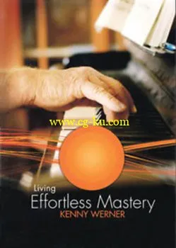 KENNY WERNER Living Effortless Mastery DVD的图片1