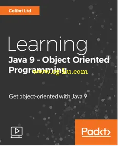 Learning Java 9 – Object Oriented Programming的图片1