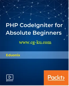 PHP CodeIgniter for Absolute Beginners的图片2