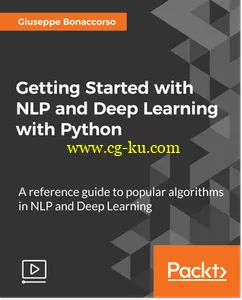 Getting Started with NLP and Deep Learning with Python的图片1