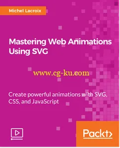 Mastering Web Animations Using SVG的图片1