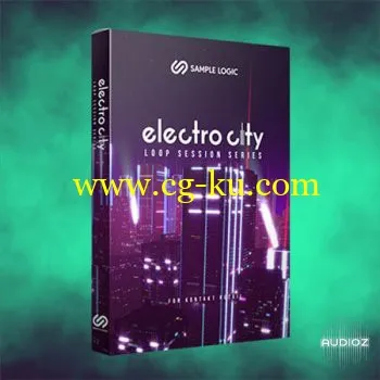 Sample Logic Loop Session Series Electro City KONTAKT的图片1