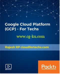 Google Cloud Platform (GCP) – For Techs的图片1