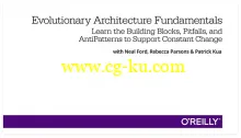 Evolutionary Architecture Fundamentals的图片2