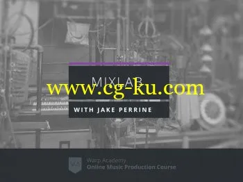 Warp Academy MixLab with Jake Perrine TUTORiAL HAPPY EASTER-SYNTHiC4TE的图片1