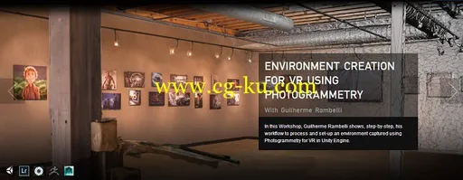 The Gnomon Workshop – Environment Creation for VR Using Photogrammetry的图片1