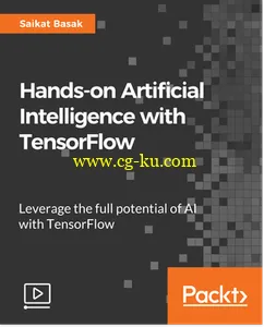 Hands-on Artificial Intelligence with TensorFlow的图片1